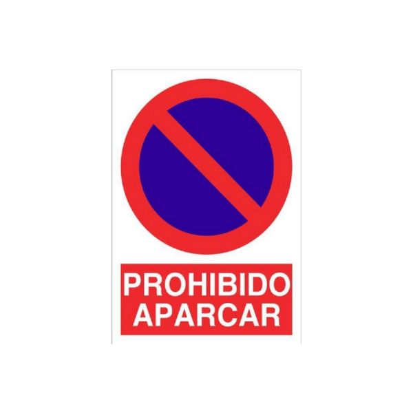 CARTEL PROHIBIDO APARCAR