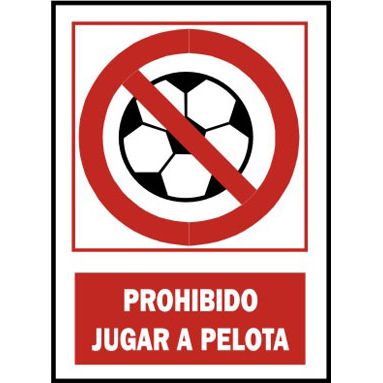 CARTEL PROHIBIDO JUGAR A PELOTA