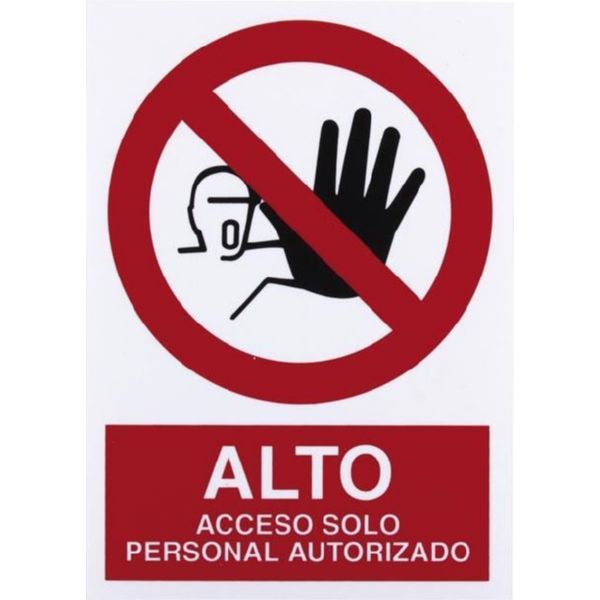 CARTEL ALTO ACCESO SOLO PERSONAL AUTORIZADO
