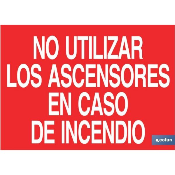 CARTEL LUMINISCENTE NO USAR ASCENSOR PROH. Nº304 210X297 COFAN